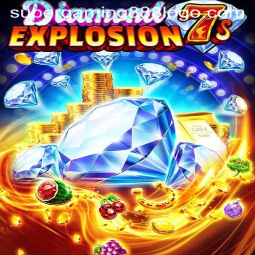 Exploring the Thrills of DiamondExplosion7s: A SuperGaming888 Experience
