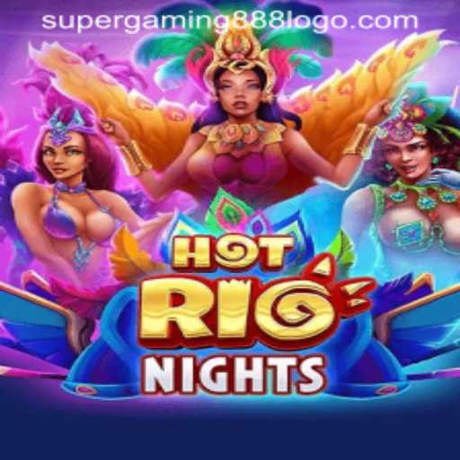 HotRioNights: Immerse Yourself in the Ultimate Tropical Gaming Experience with SuperGaming888
