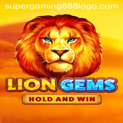 Dive into the Roaring World of LionGems - An Exciting Adventure Awaits with SuperGaming888
